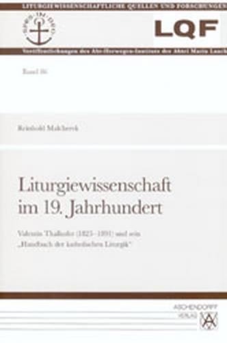 Liturgiewissenschaft im 19. Jahrhundert 