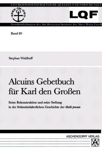 Alcuins Gebetbuch für Karl den Großen 