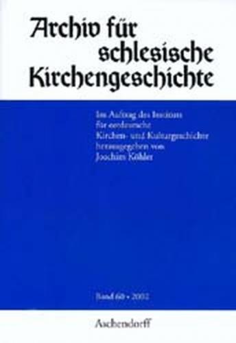 Archiv für Schlesische Kirchengeschichte / Archiv für schlesische Kirchengeschichte 