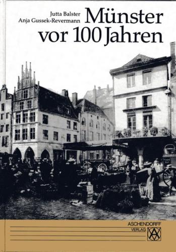 Münster vor 100 Jahren 