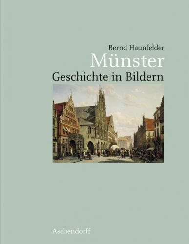 Münster - Geschichte in Bildern 