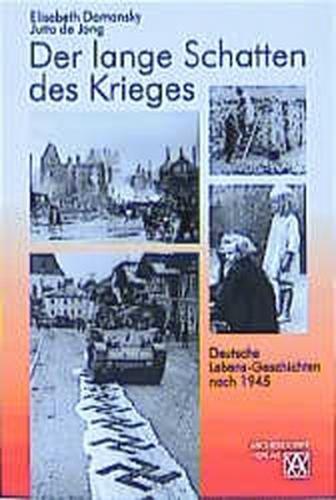 Der lange Schatten des Krieges 