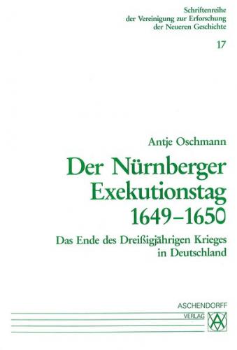Der Nürnberger Exekutionstag 1649-1650 