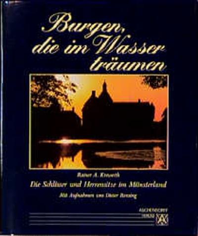 Burgen, die im Wasser träumen 