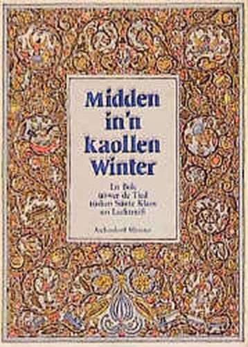 Midden in'n kaollen Winter 