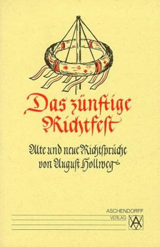 Das zünftige Richtfest 