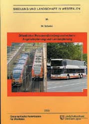 Öffentlicher Personen(inter)regionalverkehr: Angebotsplanung und Landesplanung 