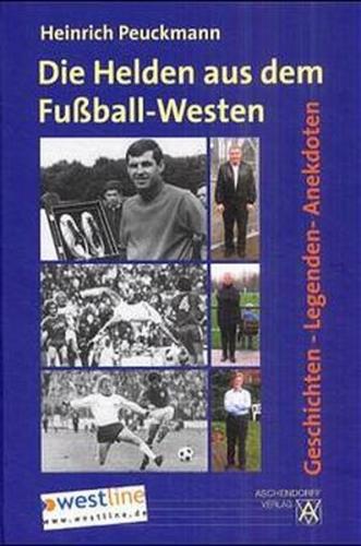 Die Helden aus dem Fussball-Westen 