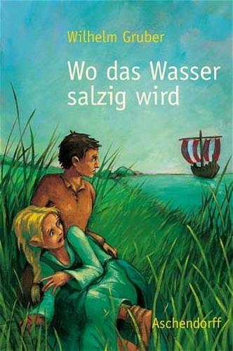 Wo das Wasser salzig wird... 