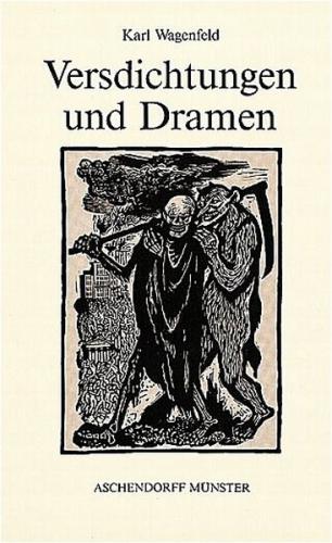 Gesammelte Werke / Versdichtungen und Dramen 