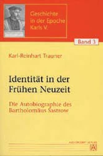 Identität in der Frühen Neuzeit 