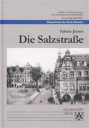 Häuserbuch der Stadt Münster / Die Salzstrasse 