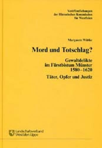 Mord und Totschlag? 