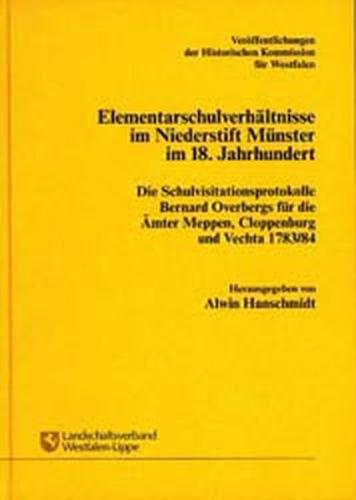 Elementarschulverhältnisse im Niederstift Münster im 18. Jahrhundert 