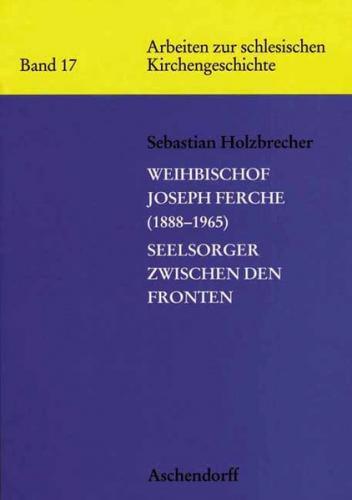 Weihbischof Joseph Ferche (1888-1965) 