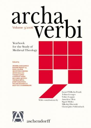 Archa Verbi. Yearbook for the Study of Medieval Theology 