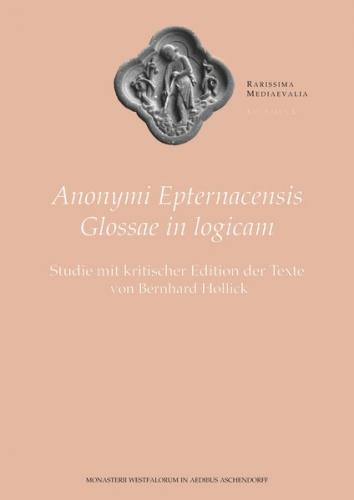 Anonymi Epternacensis Glossae in logicam 