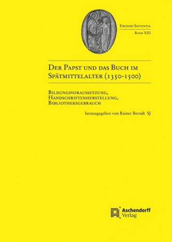 Der Papst und das Buch im Spätmittelalter (1350-1500) 