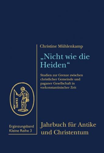 "Nicht wie die Heiden". 