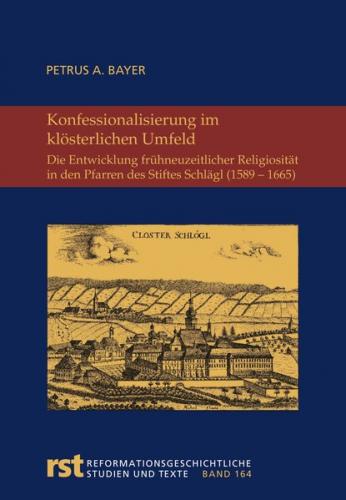 Konfessionalisierung im klösterlichen Umfeld 