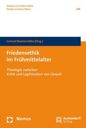 Friedensethik im frühen Mittelalter 
