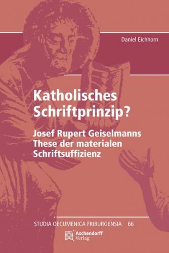 Katholisches Schriftprinzip? 