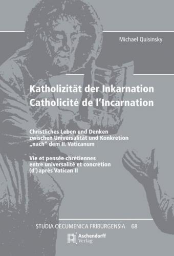Katholizität der Inkarnation Catholicité de l'Incarnation 
