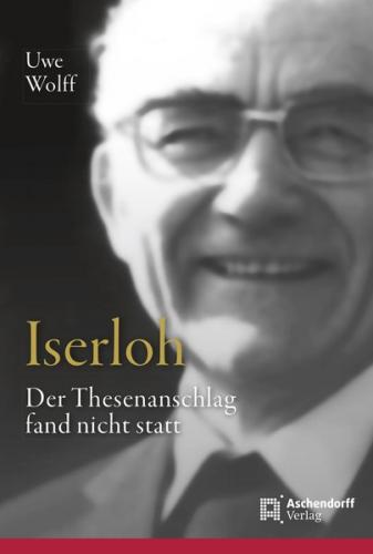 Iserloh: Der Thesenanschlag fand nicht statt (Ebook - pdf) 