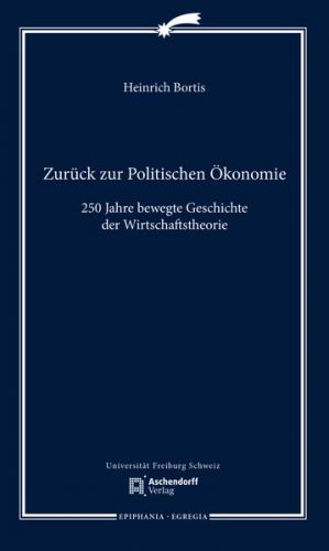 Zurück zur Politischen Ökonomie 