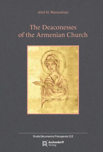 The Deaconesses of the Armenian Church 