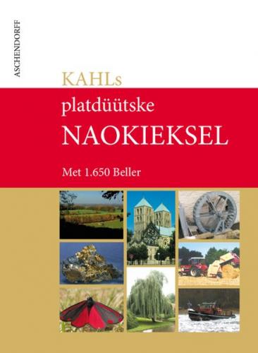 KAHL'S plattdüütske Naokieksel 