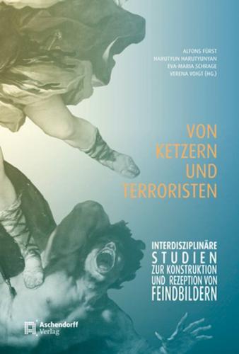 Von Ketzern und Terroristen 