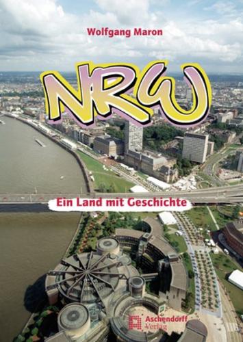 NRW - Ein Land mit Geschichte 