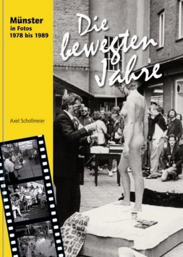 Die bewegten Jahre 