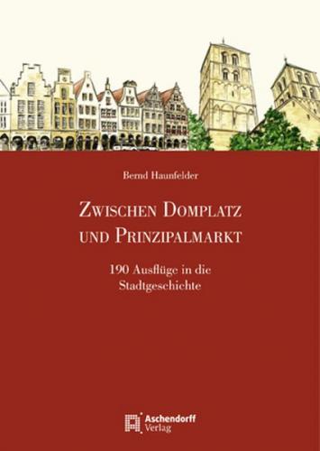 Zwischen Domplatz und Prinzipalmarkt 