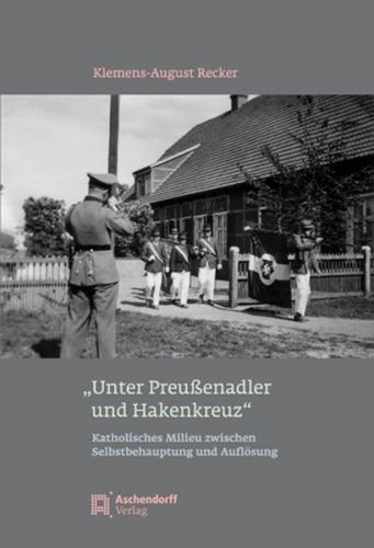 "Unter Preußenadler und Hakenkreuz" 