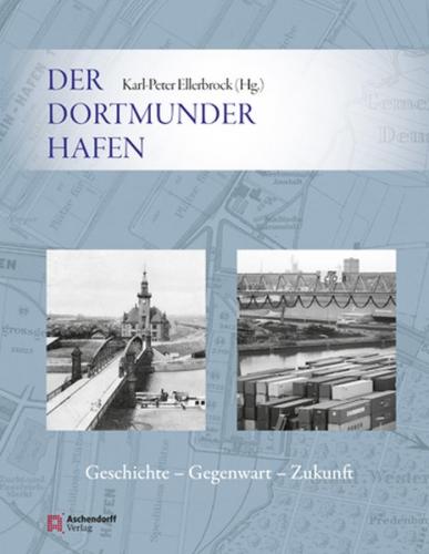 Der Dortmunder Hafen 