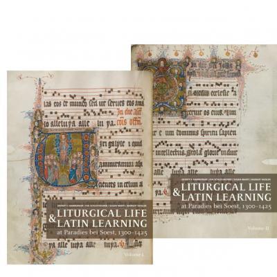 Liturgical Life and Latin Learning at Paradies bei Soest, 1300-1425 