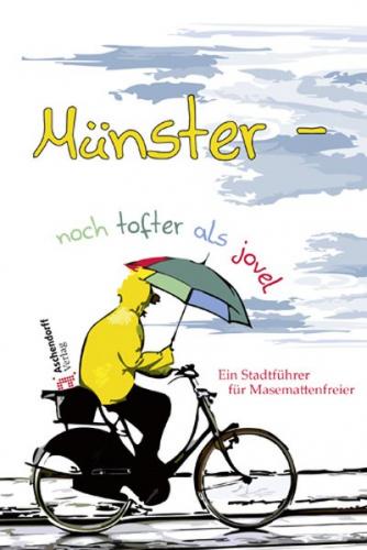 Münster: Noch tofter als jovel 