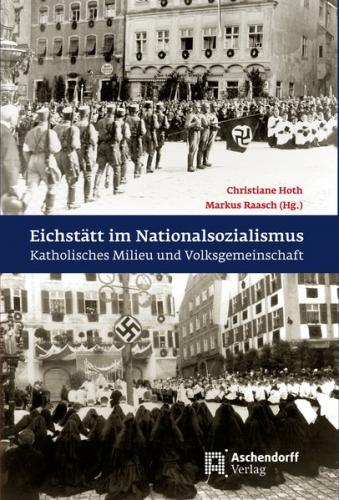 Eichstätt im Nationalsozialismus 