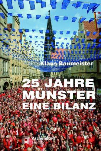 25 Jahre Münster - Eine Bilanz 