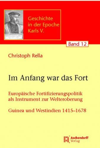 Im Anfang war das Fort 