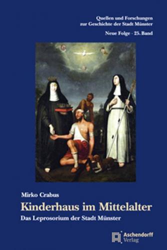 Kinderhaus im Mittelalter 