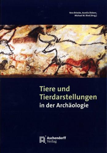Tiere und Tierdarstellungen in der Archäologie 