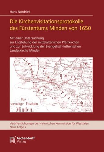 Die Kirchenvisitationsprotokolle des Fürstentums Minden von 1650 