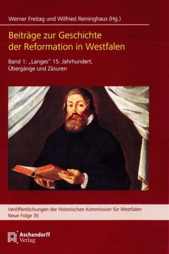Beiträge zur Geschichte der Reformation in Westfalen 