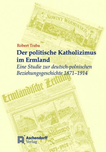 Der politische Katholizismus im Ermland 