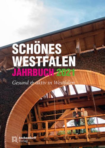 Schönes Westfalen – Jahrbuch 2021 