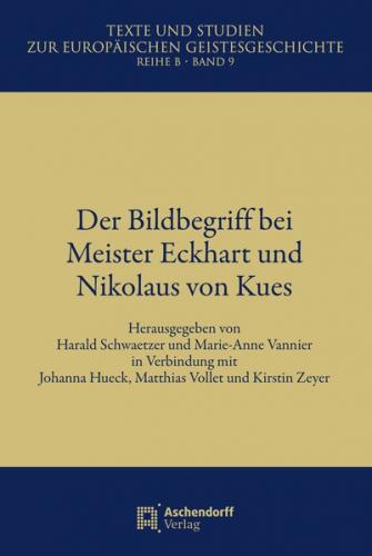 Der Bildbegriff bei Meister Eckhart und Nikolaus von Kues 