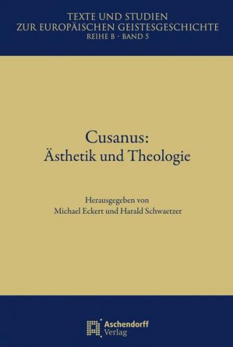Cusanus: Ästhetik und Theologie (Ebook - pdf) 